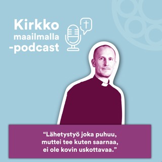 Evankeliumia julistetaan sanoin ja teoin