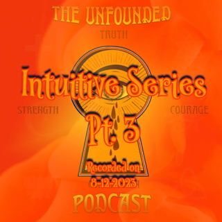 Intuitive Series Ep. 3 - Live Stream Channeled Message - August 12, 2023