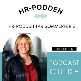 198: HR-podden tar sommerferie