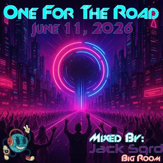 One For The Road - 06-11-2026 - Jack Sqrd