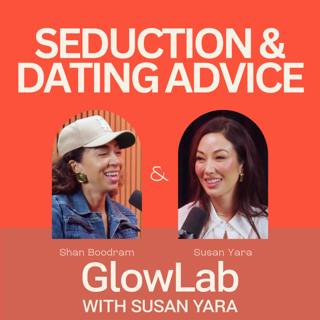 The Art of Seduction, Dating Mistakes, & Sex on the First Date | Shan Boodram
