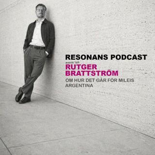Avsnitt 169: Rutger Brattström om hur det går för Mileis Argentina
