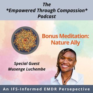Special Meditation: Nature Ally