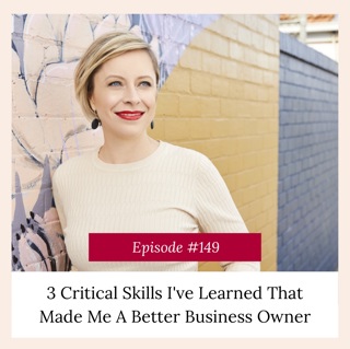 3 Critical Skills I've Learned That Made Me A Better Business Owner