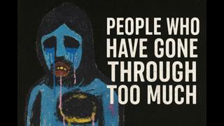 The Psychology of People Who Have Gone Through Too Much