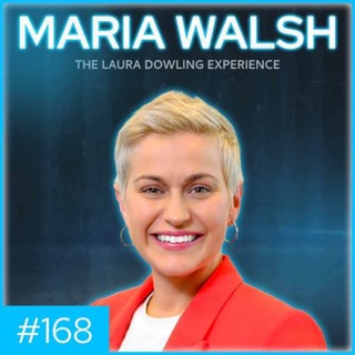 Maria Walsh | Deepfakes, Politics and Women's Health #168