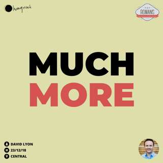 Much More | David Lyon | 23/12/18 | Central