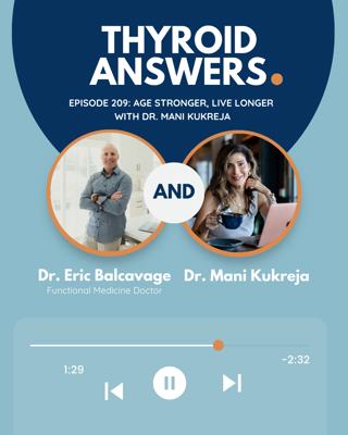 Episode 209: Age Stronger, Live Longer with Dr. Mani Kukreja