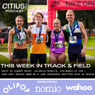 USATF Cross Country Championships Recap, Valencia Marathon Results, OTQ-mania At CIM + Josh Hoey Breaks The 600m WR & Jane Hedengren Shatters The NCAA 5K Record + More