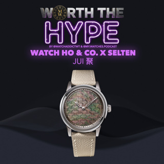 WH&C x Selten Jui - Watch 好 or Ho-Hum?! - Worth The Hype?! Episode #16