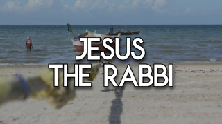Jesus the Rabbi