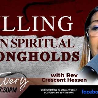 PULLING DOWN SPIRITUAL STRONGHOLDS!