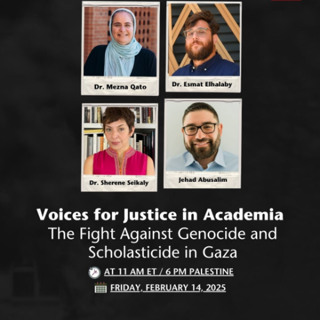 Voices for Justice in Academia: The Fight Against Genocide and Scholasticide in Gaza