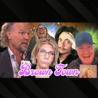 Brown Town 9/19/25 Christine continues to QUEEN, Tony continues to annoy, the best of Salty Birches!