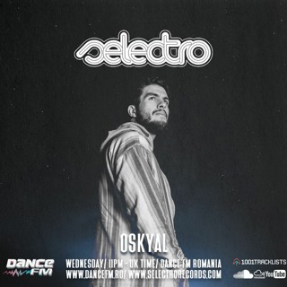 Selectro Podcast #333 w/ OSKyal