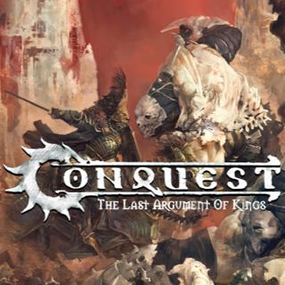 18 - Conquest: The Last Argument of Kings