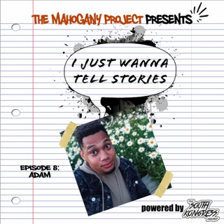 'I Just Wanna Tell Stories' Season 1 Episode 8 - Adam