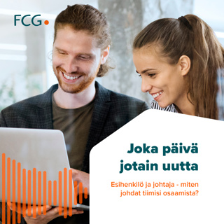 Esihenkilö ja johtaja – miten johdat tiimisi osaamista?