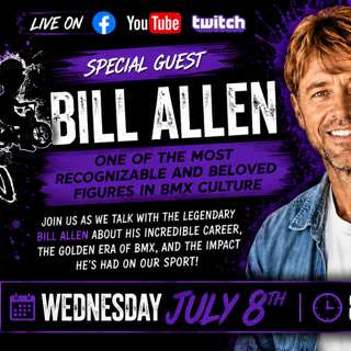 All Things BMX Show with Bill Allen