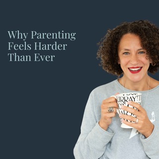 Why Parenting Feels Harder Than Ever