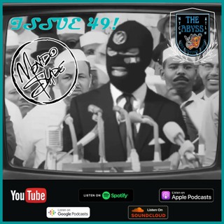 The Abyss Podcast - Issue 49: MONDO SLADE