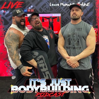 It's Just Bodybuilding 205 Arnold Classic Wrap Up