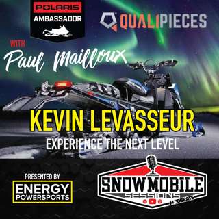 QUALIPIECES - KEVIN LAVASSEUR | SNOWMOBILE SESSIONS EP81