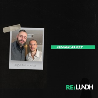 124 Re:Lundh – Niklas Hult