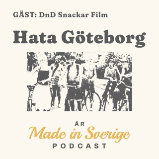 Hata Göteborg (2007) med DnD snackar film