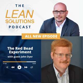 The Red Bead Experiment with John Dyer