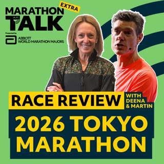 Marathon Talk Extra | Tokyo Marathon Special