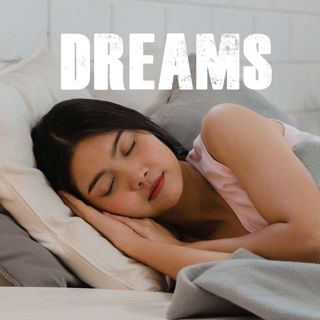 Dreams