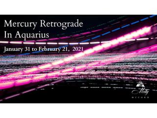 Mercury Retrograde In Aquarius - January 2021
