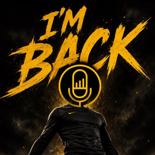 I'm Back