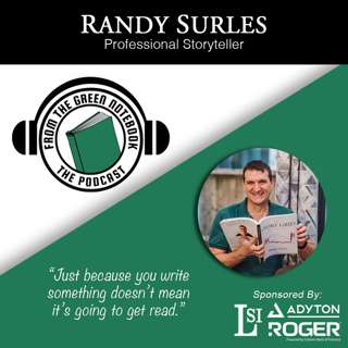 How To Tell A Good War Story with Randy Surles