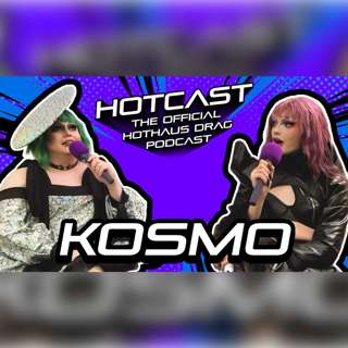 Residents of Floptropica w/ Kosmo | HotCast Ep 20