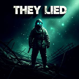 The Price of a Lie: Survival, Sacrifice, and the Ghosts of Chernobyl