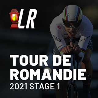 Tour de Romandie Prologue 2021 Recap