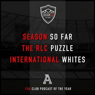Season So Far, The RLC Puzzle, International Whites