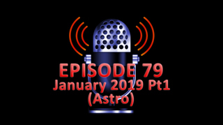 #79 - January 2019 Part 1
