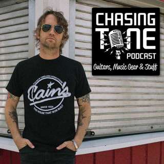 562 - Chasing Tone Rewound - Chris Shiflett of the Foo Fighters!