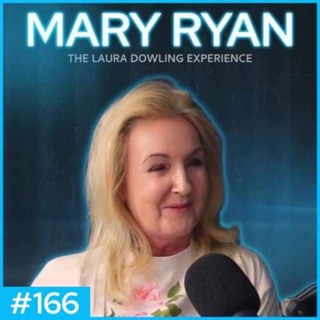 Mary Ryan | The Things We Ignore About Women’s Health #166