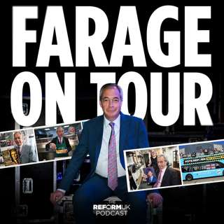 Farage on Tour - Inside Reform’s Election Campaign