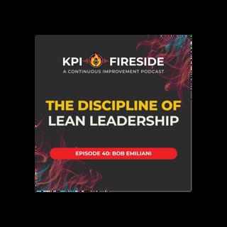 Bob Emiliani on The Discipline of Lean Leadership