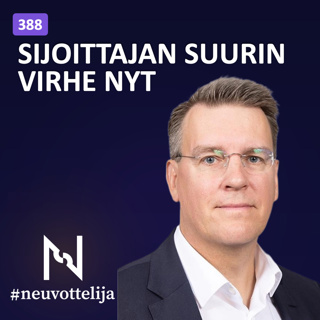 Tätä sijoittaja ei saa unohtaa nyt | Martin Paasi | Neuvottelija 388
