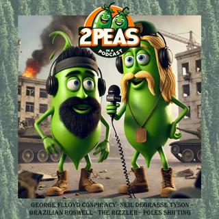 144. George Floyd Conspiracy, Neil Degrasse Tyson hates science, Ancient birth control & more - 2 Peas in a Podcast 