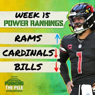 Week 15 Power Rankings: Top 5 Shakeup! Rams rise, Bills, Cardinals tumble w/Pete Prisco | PTP
