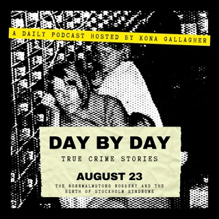 August 23 — The Norrmalmstorg Robbery and the Birth of Stockholm Syndrome