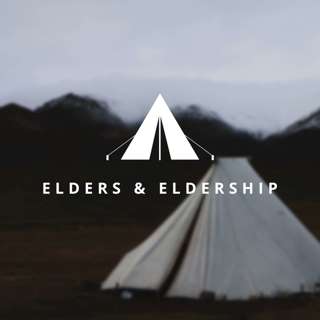 Elders and Eldership | David Lyon