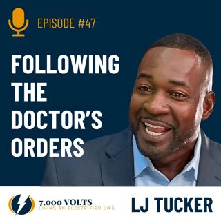 Episode 47 - Following the Doctor's Orders